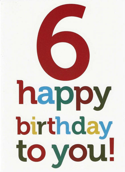 Age 6 - 6th Birthday - Colourful Text
