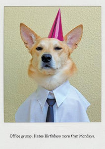 Humour Card - Hate birthdays from The Art Group, English cards in France