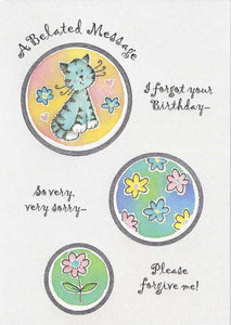Belated Birthday Card - A Belated Message