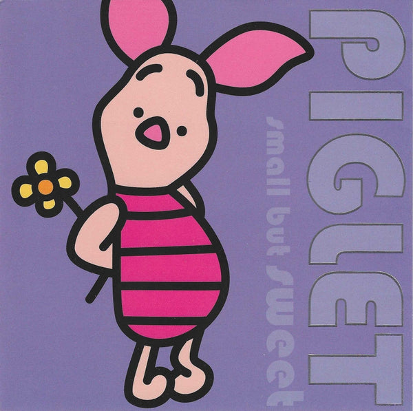 Children's Birthday Card - PIGLET - Small But Sweet