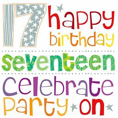 Age 17 - 17th Birthday - Party On