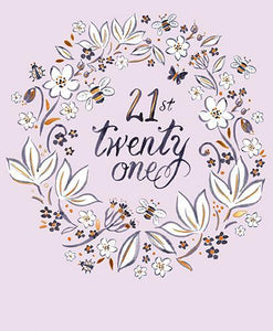 Age 21 - 21st Birthday - Floral Border