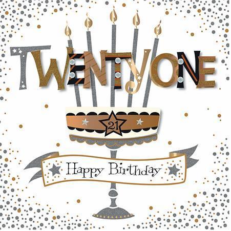 Age 21 - 21st Birthday - Twenty One