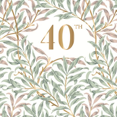 Age 40 - 40th Birthday - Willow Bough