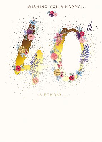 Age 40 -  40th Birthday - Flower Number