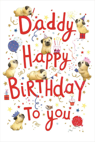 Daddy Birthday - Birthday Pugs from Nigel Quiney Publications, English Cards in France