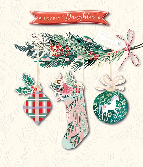 Christmas Card - Daughter - Baubles and Stocking