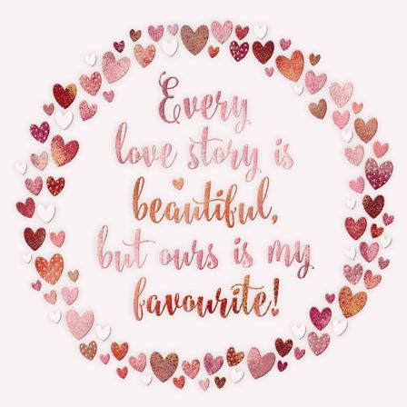 Valentine Card - Every Love Story from The Great British Card Company, Valentine's Day Cards in France, Cartes de voeux Saint Valentin, English cards in France