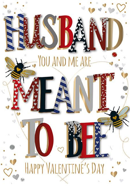 Valentine Card - Husband - Meant To Bee from Talking Pictures, Valentine's Day Cards in France, Cartes de voeux Saint Valentin, English cards in France