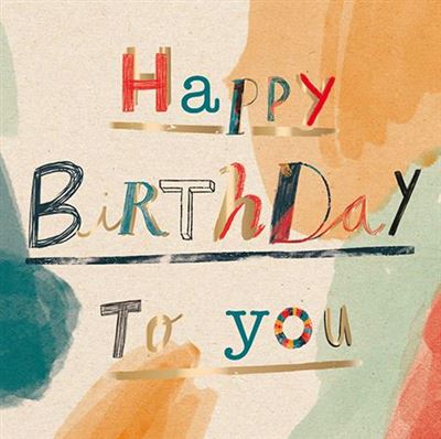 Birthday Card - Happy Birthday To You