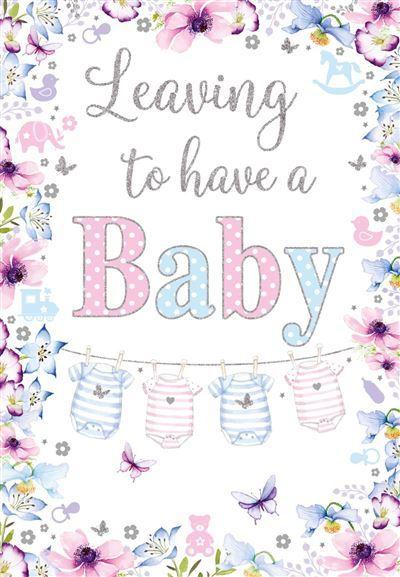 Leaving Card - Leaving To Have A Baby - Pink Blue Flowers from Nigel Quiney Publications, English Cards in France
