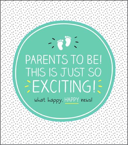 Parents To Be - So Exciting!