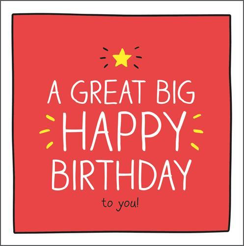 Birthday Card - A Great Big Happy Birthday
