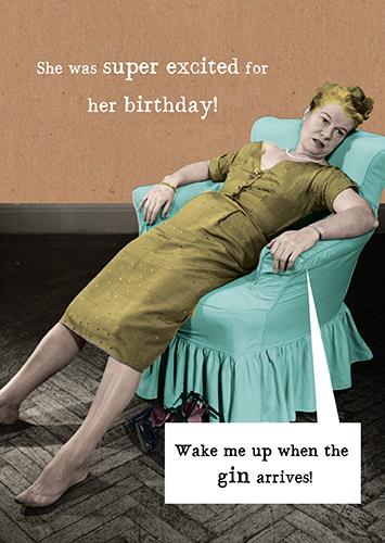 Humour Card - Super Excited For Her Birthday