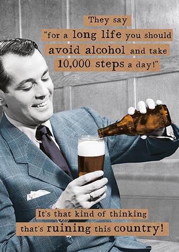 Humour Card - Long Life Avoid Alcohol