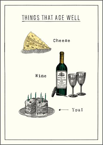 Humour Card - Things That Age Well