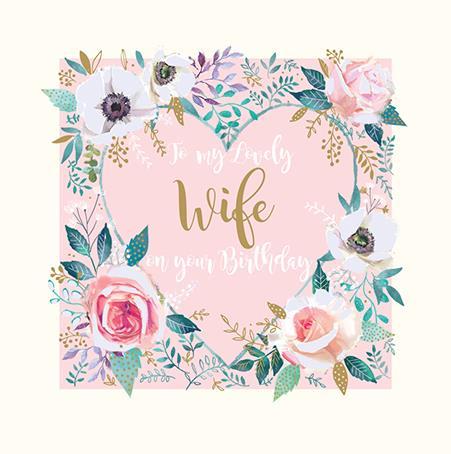 Wife Birthday - Floral Heart from Ling Design, English Cards in France, Wife Birthday Cards in France