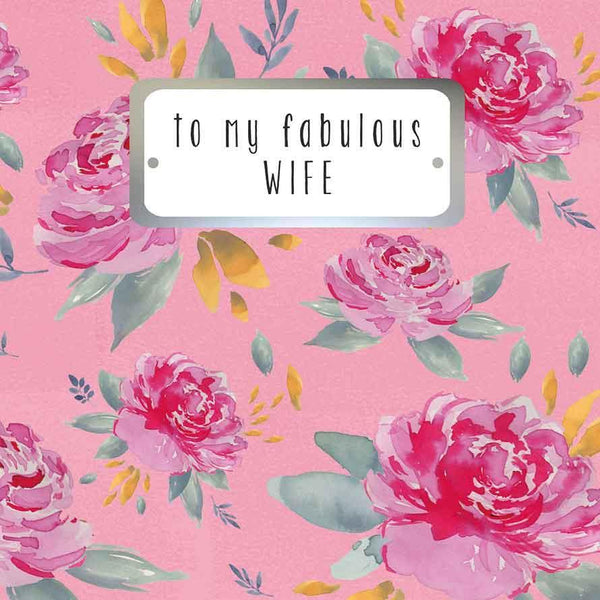 Wife Birthday - To My Fabulous Wife from Ling Design, English Cards in France, Wife Birthday Cards in France